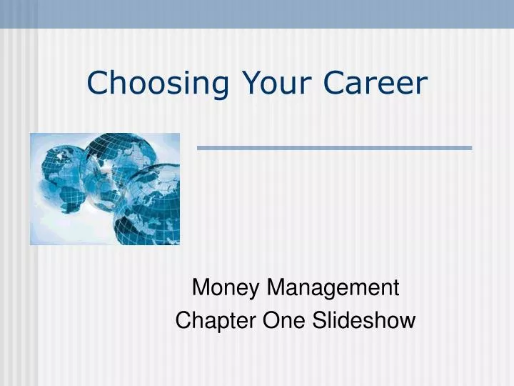 choosing your career