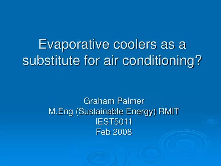 evaporative coolers as a substitute for air conditioning
