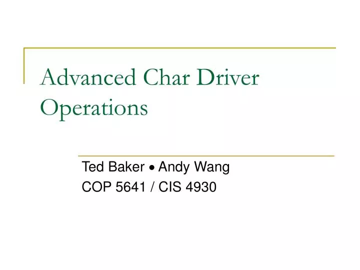advanced char driver operations