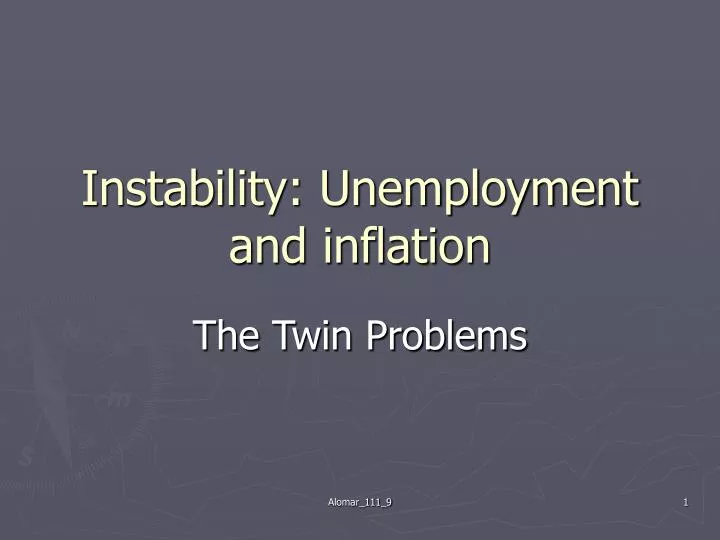 instability unemployment and inflation