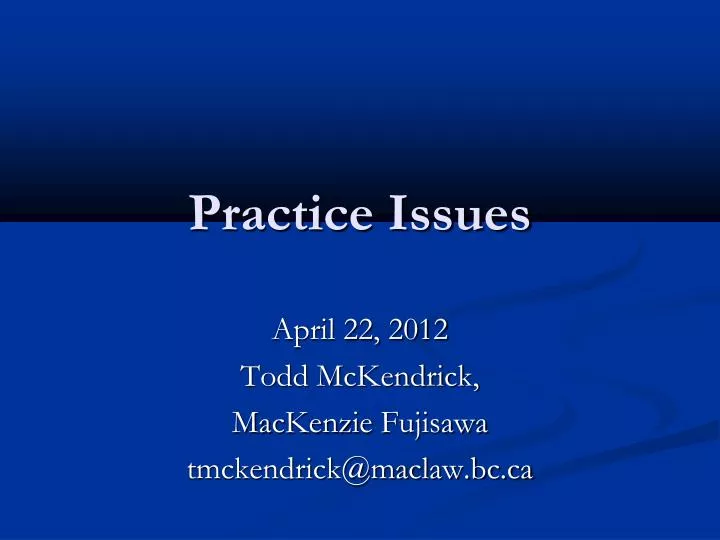 april 22 2012 todd mckendrick mackenzie fujisawa tmckendrick@maclaw bc ca