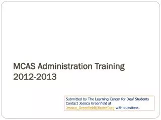 MCAS Administration Training 2012-2013