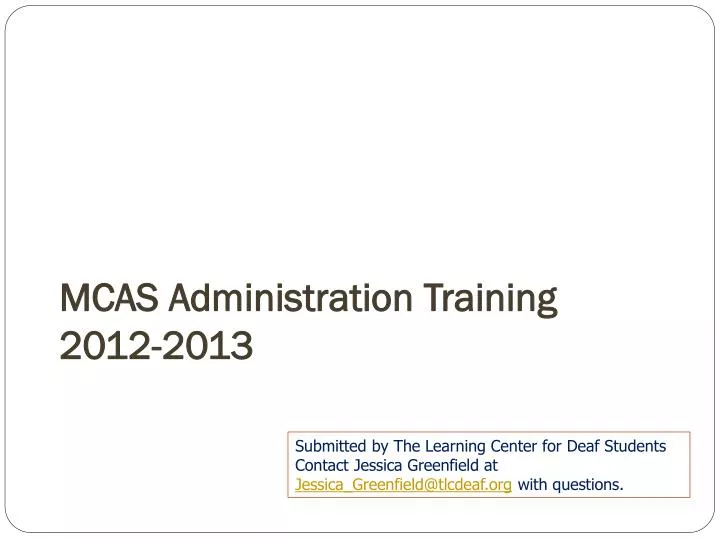 mcas administration training 2012 2013