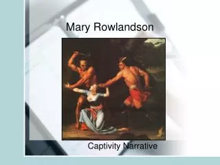 Mary Rowlandson