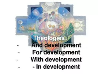 Theologies And development For development With development - In development