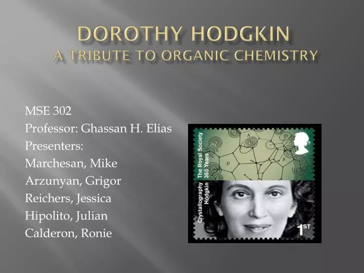 dorothy hodgkin a tribute to organic chemistry