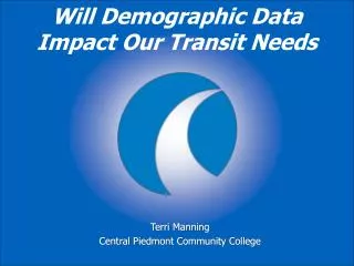 Will Demographic Data Impact Our Transit Needs