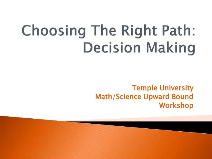 choosing the right path decision making