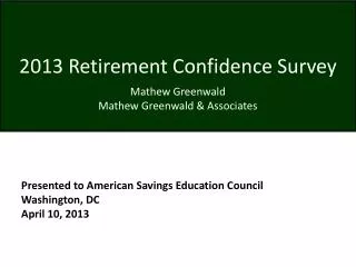 2013 Retirement Confidence Survey