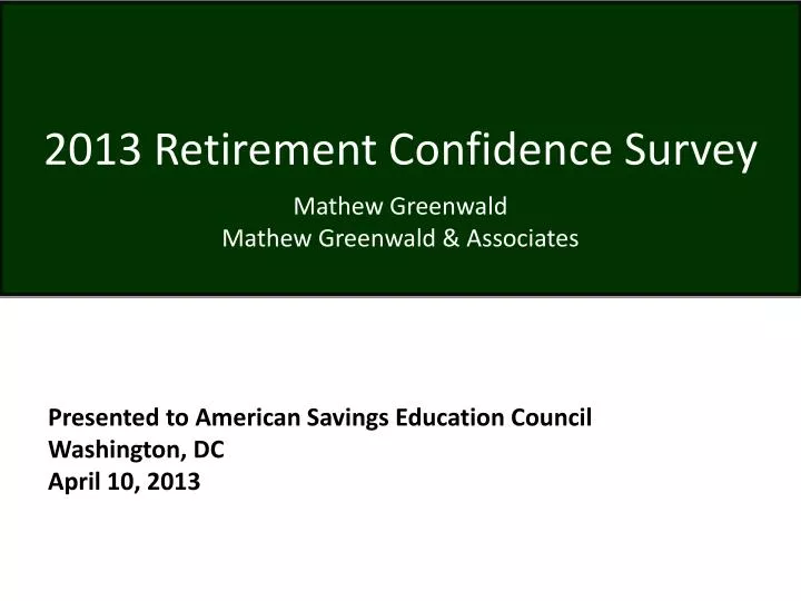 2013 retirement confidence survey