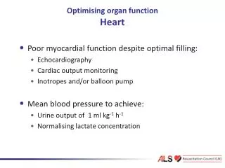Optimising organ function Heart