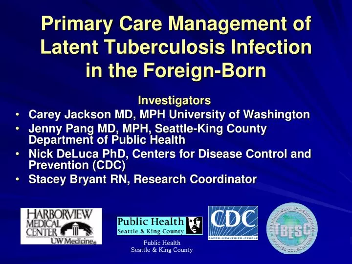 primary care management of latent tuberculosis infection in the foreign born