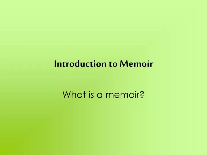 introduction to memoir