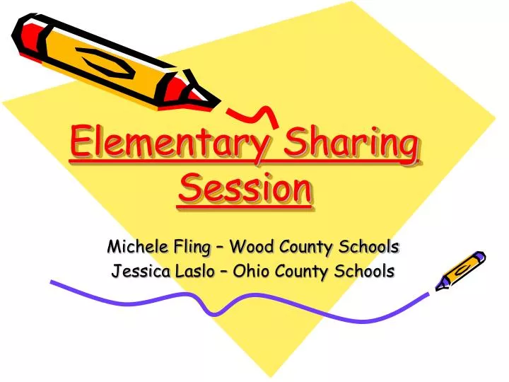 elementary sharing session