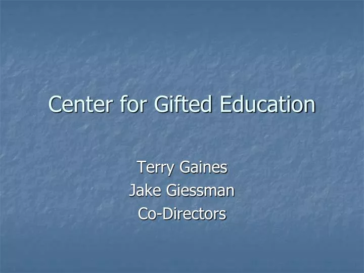 center for gifted education