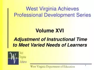 West Virginia Achieves Professional Development Series