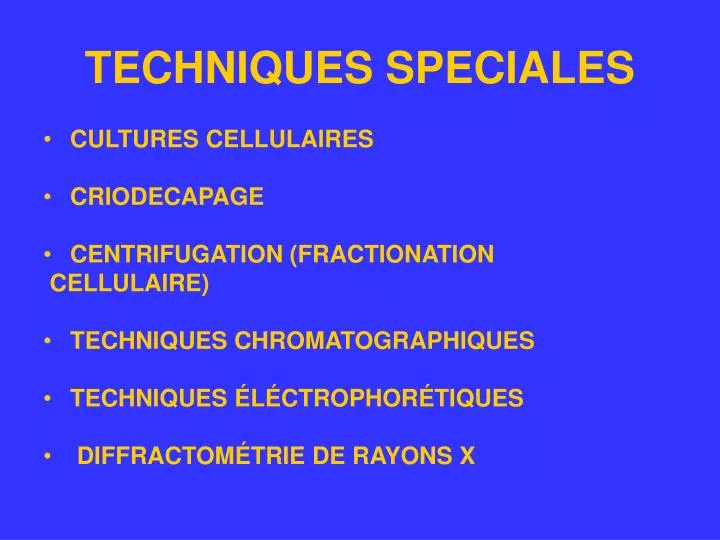 techniques speciales