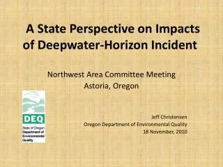 A State Perspective on Impacts of Deepwater-Horizon Incident