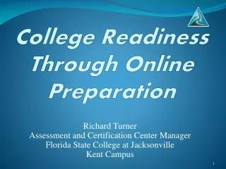 College Readiness Through Online Preparation