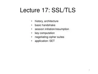 Lecture 17: SSL/TLS