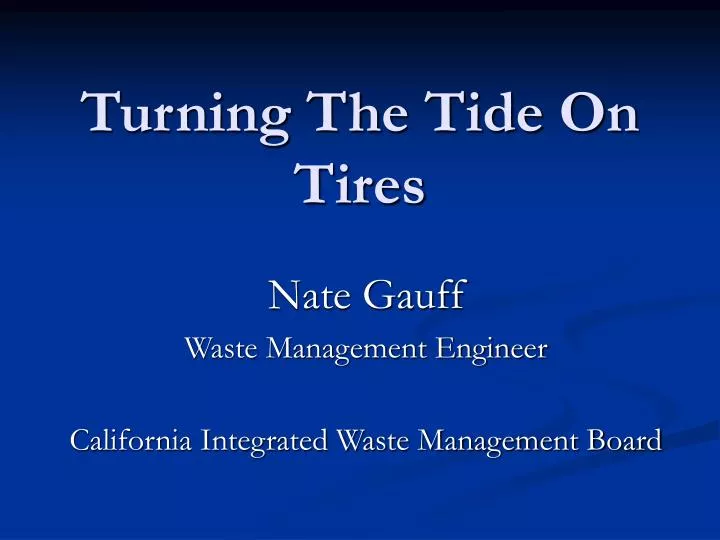 turning the tide on tires