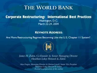 Corporate Restructuring: International Best Practices Washington, D.C. March 22-24, 2004