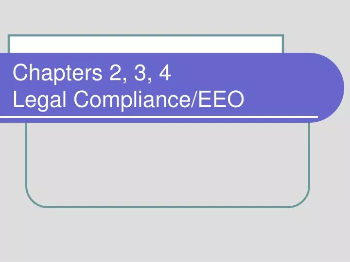 chapters 2 3 4 legal compliance eeo