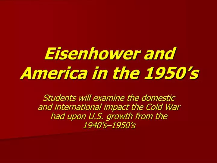 eisenhower and america in the 1950 s