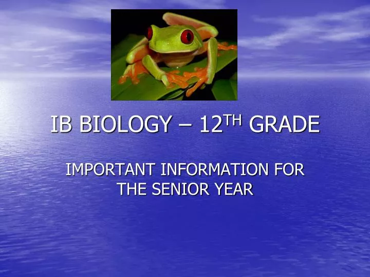ib biology 12 th grade