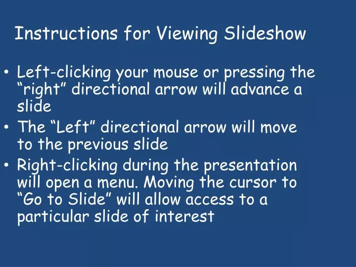 instructions for viewing slideshow
