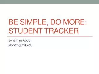 Be Simple, Do more: Student Tracker