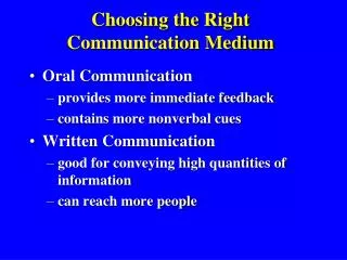 Choosing the Right Communication Medium