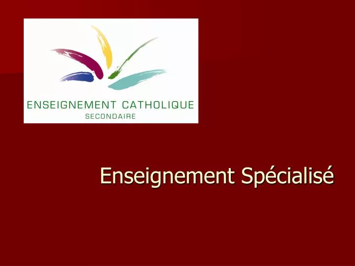 enseignement sp cialis