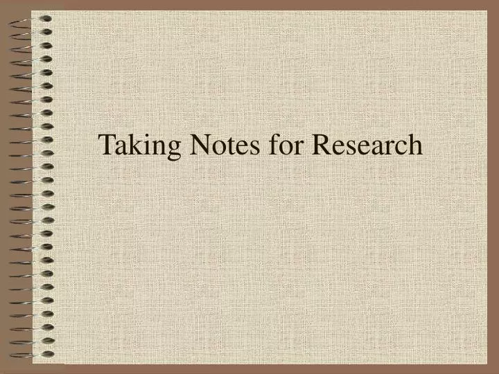 taking notes for research