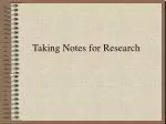 Effective Note-Taking Guidelines for Research Success - slide 1