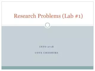 Research Problems (Lab #1)