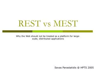 REST vs MEST