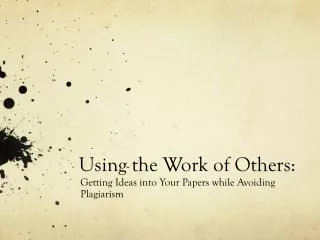 Using the Work of Others:
