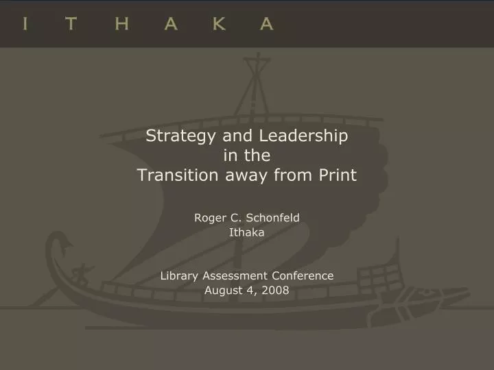 strategy and leadership in the transition away from print