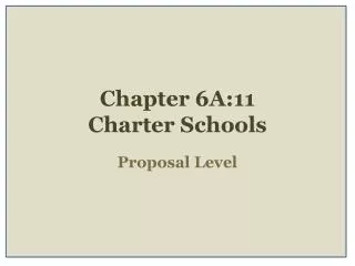 Chapter 6A:11 Charter Schools