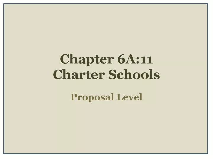 chapter 6a 11 charter schools