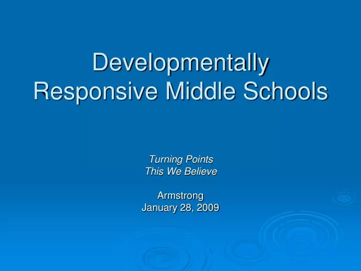 developmentally responsive middle schools