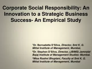 Corporate Social Responsibility: An Innovation to a Strategic Business Success- An Empirical Study