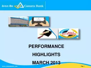 PERFORMANCE HIGHLIGHTS MARCH 2013