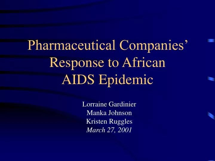 pharmaceutical companies response to african aids epidemic