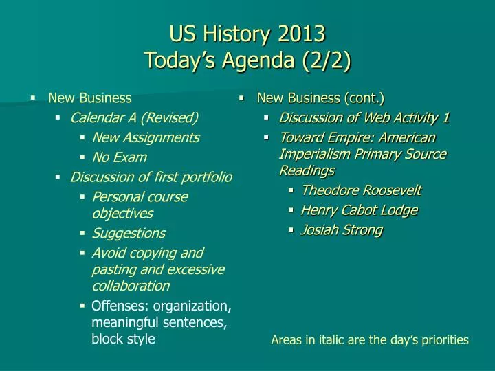 us history 2013 today s agenda 2 2