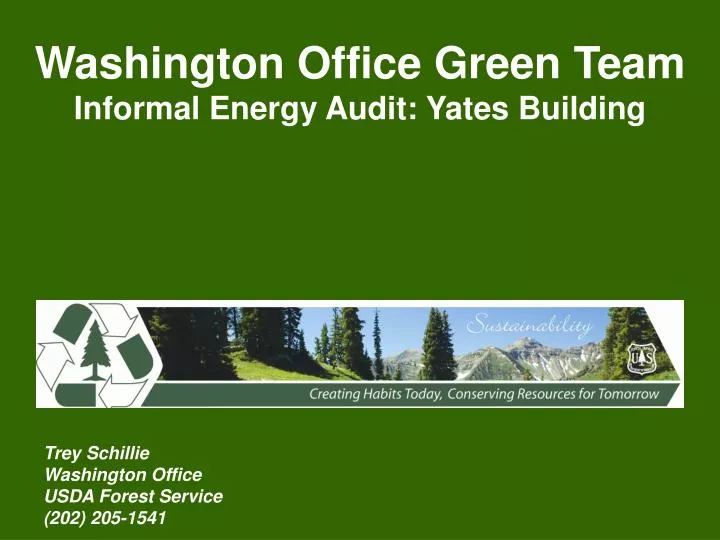 washington office green team informal energy audit yates building