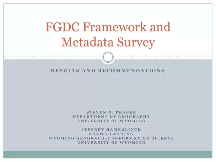 fgdc framework and metadata survey
