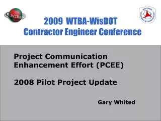 2009 WTBA-WisDOT Contractor Engineer Conference