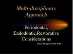 Multi-disciplinary Approach - slide 1